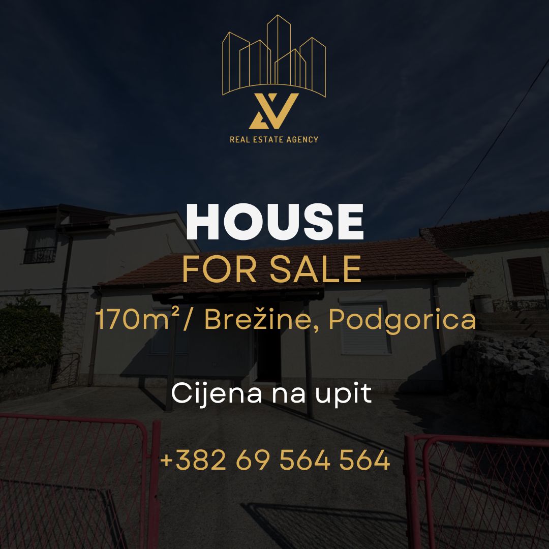House for Sale – Brezine, Podgorica